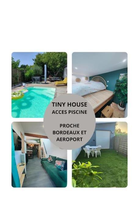 Tiny House Avec Jardin Et Acces Piscine Chauffee Villa Saint-Médard-en-Jalles Buitenkant foto
